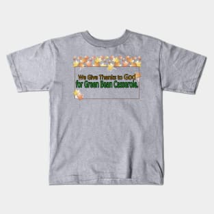 Jesus T-Shirts Thanksgiving Thankful for Green Bean Casserole Kids T-Shirt